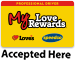 My Love Rewards Accepted Here