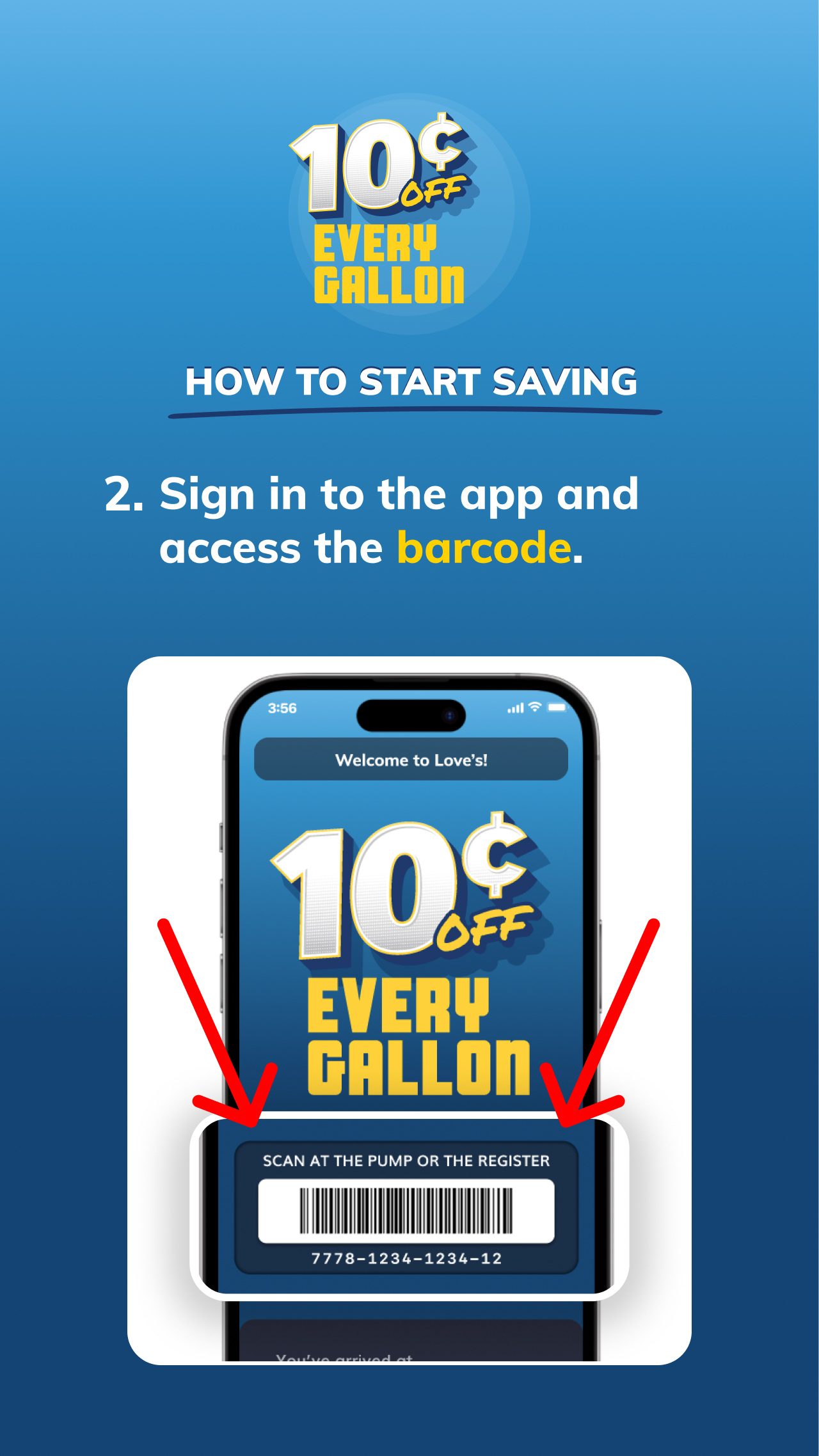 Step by step guide to saving 10¢ at the pump - showing the barcode on the Love's Connect App